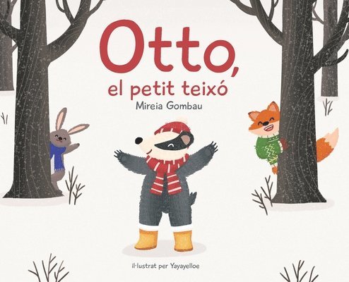 Otto, el petit teix 1