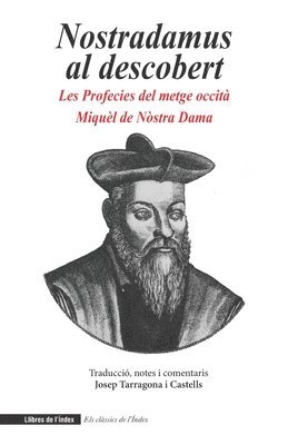 Michel de Nôtre-Dame - Nostradamus al descobert, Häftad