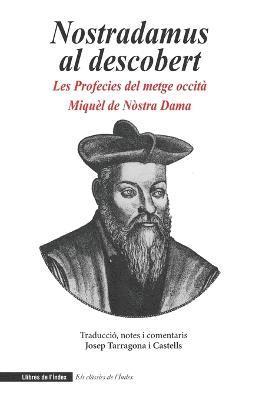 Nostradamus al descobert 1