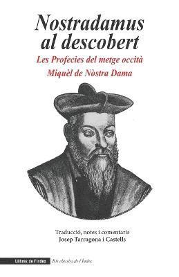 Michel de Nôtre-Dame - Nostradamus al descobert, Häftad