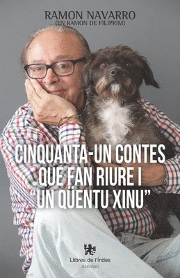 Ramon Navarro - Cinquanta-un contes que fan riure i un qüentu xinu, Häftad