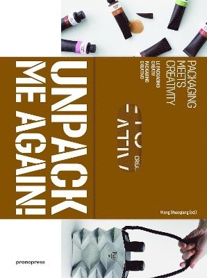 Unpack Me Again!: Packaging Meets Creativity 1