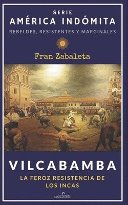 Vilcabamba 1