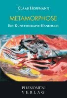 Claas Hoffmann - Metamorphose, Häftad