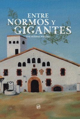 bokomslag Entre normos y gigantes