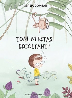 Tom, m'ests escoltant? 1