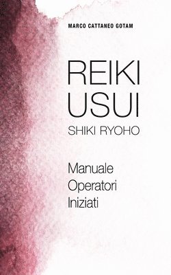 bokomslag Reiki Usui Shiki Ryoho