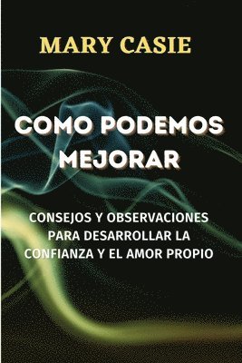 bokomslag Como Podemos Mejorar