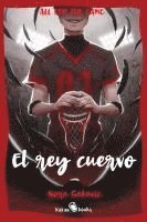 bokomslag El rey cuervo (All For The Game 2)