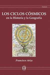 bokomslag Los Ciclos Cosmicos En La Historia Y La Geografia
