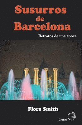 Susurros de Barcelona 1