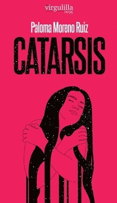 Paloma Moreno Ruiz - Catarsis, Häftad
