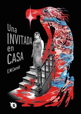 E. M. Carroll, E M Carroll - Una Invitada En Casa / A Guest in the House, Inbunden