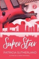 Superstar. Parte 2 1