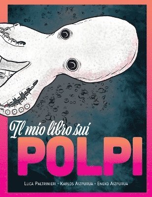 bokomslag Il mio libro sui POLPI