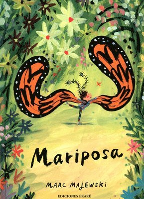 Marc Majewski - Mariposa, Inbunden