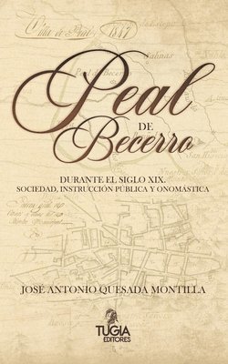 bokomslag Peal de Becerro durante el siglo XIX