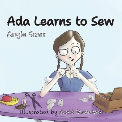 Ada Learns To Sew 1