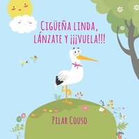 bokomslag Cigea Linda Lnzate Y Vuela!