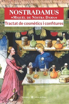 bokomslag Tractat de cosmetics i confitures