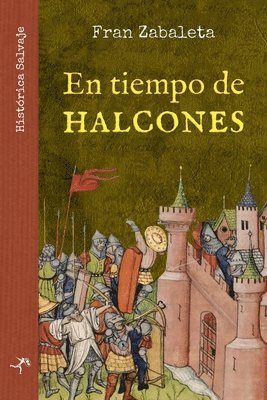 bokomslag En tiempo de halcones