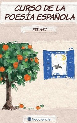 Hei Yuyu - Curso de la Poesía Española, Inbunden