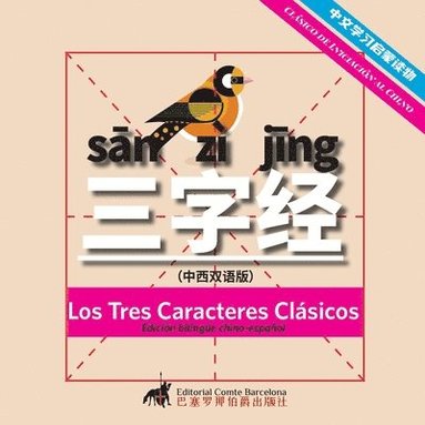 bokomslag Los Tres Caracteres Clsicos(Edicin bilinge chino-espaol)