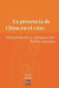 bokomslag La presencia de China en el cine