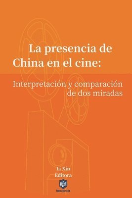 Xin Li - presencia de China en el cine, Häftad