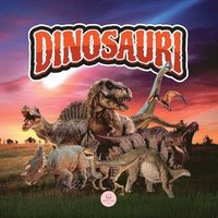 bokomslag Il Mondo dei Dinosauri Spiegato ai Bambini
