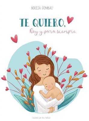 Te quiero, hoy y para siempre 1