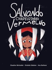 bokomslag Salvando Chapeuzinho Vermelho