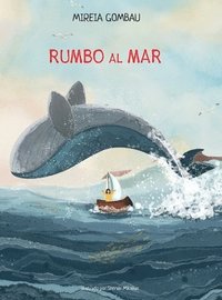 bokomslag Rumbo al mar