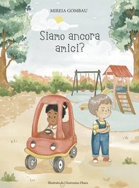 bokomslag Siamo ancora amici?