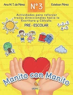 Esteban Pérez Poza, Ana María Torreiro de Pérez, Editorial Grupo J3v - Manito a Manito 3, Häftad
