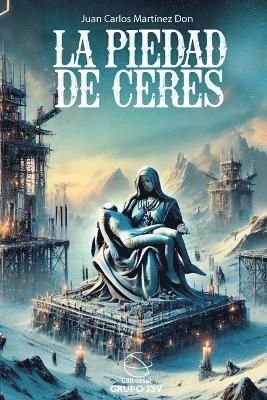 Juan Carlos Martínez Don - Piedad de Ceres, Häftad