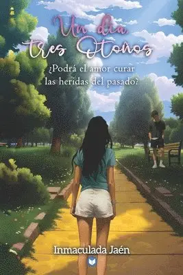 Inmaculada Jaén - día, tres otoños, Häftad. Tillgänglighet: Lägg i varukorg