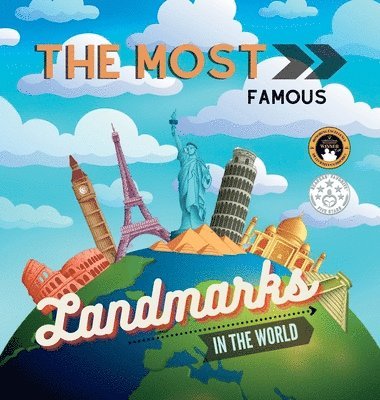 Samuel John - Most Famous Landmarks in the World, Inbunden