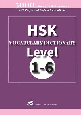 bokomslag HSK Vocabulary Dictionary Level 1-6