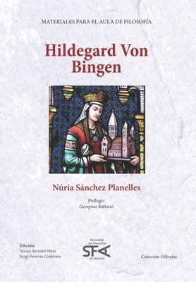 Nieves Soriano Nieto, Sergi Ferreres Codorniu - Hildegard von Bingen, Häftad