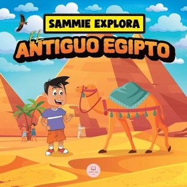 bokomslag Sammie Explora el Antiguo Egipto