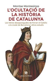 bokomslag L'ocultaci de la histria de Catalunya