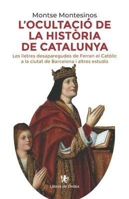 L'ocultaci de la histria de Catalunya 1