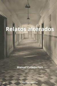 bokomslag Relatos alterados
