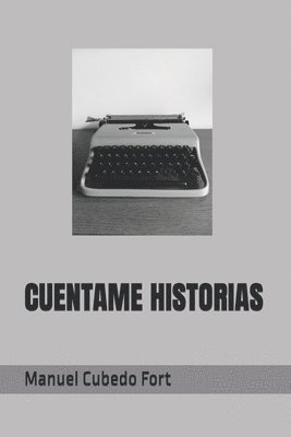 bokomslag Cuentame Historias