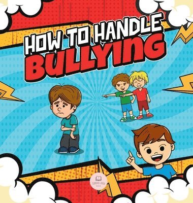 bokomslag How To Handle Bullying
