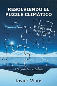 bokomslag Resolviendo el puzzle climtico