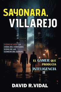bokomslag Sayonara, Villarejo