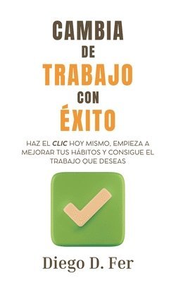 bokomslag Cambia de trabajo con xito