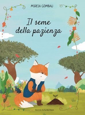 Mireia Gombau, MIREIA GOMBAU - seme della pazienza, Inbunden